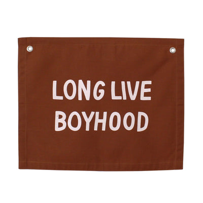 Long Live Boyhood Banner